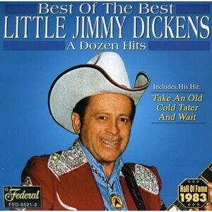 Little Jimmy Dickens - Best of the Best  CD